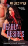 Deadly Desires - Ann Christopher