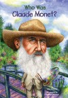 Who Was Claude Monet? - Ann Waldron, Stephen Marchesi