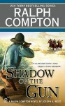 Shadow of the Gun - Joseph A. West, Ralph Compton