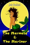 The Mermaid & The Mariner - Jody Studdard