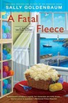 A Fatal Fleece: A Seaside Knitters Mystery - Sally Goldenbaum