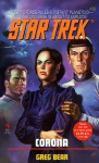 Corona (Star Trek, #15) - Greg Bear