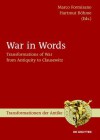 War in Words: Transformations of War from Antiquity to Clausewitz - Marco Formisano, Hartmut B. Hme