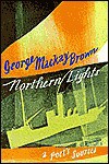 Northern Lights: A Poet's Sources - George Mackay Brown