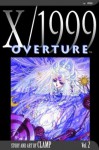 X/1999, Volume 02: Overture - CLAMP, Fred Burke
