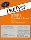 Pretest Step 3 Simulated Examination (Mcgraw-Hill Health Professions Division/Pre Test Series) - H. Jay Wisnicki