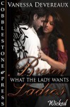 What the Lady Wants - Vanessa Devereaux