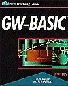 GW Basic: A Self-Teaching Guide - Ruth Ashley, Judi N. Fernandez