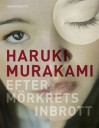 Efter mörkrets inbrott - Haruki Murakami, Vibeke Emond