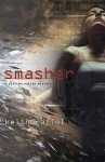 Smasher - Keith Raffel