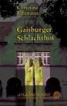 Gaisburger Schlachthof - Christine Lehmann