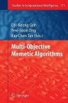 Multi-Objective Memetic Algorithms - Chi-Keong Goh