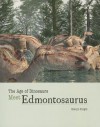 Meet Edmontosaurus - Dean Miller