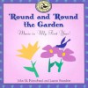 'Round and 'Round the Garden: Music in My First Year! - John M. Feierabend, Luann Saunders