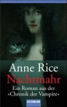 Nachtmahr - Anne Rice