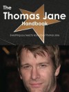 The Thomas Jane Handbook - Everything You Need to Know about Thomas Jane - Emily Smith