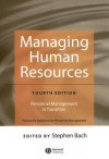 Managing Human Resources: Personnel Management in Transition - Stephen Bach