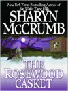 The Rosewood Casket - Sharyn McCrumb