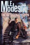 The Octagonal Raven - L.E. Modesitt Jr.