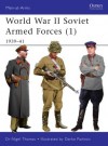 World War II Soviet Armed Forces (1) 1939–41 - Nigel Thomas, Darko Pavlović