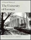 A Pictorial History of the University of Georgia - F.N. Boney