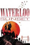 Waterloo Sunset - Andrew M. Stephenson, Trevor Goring