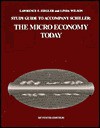 Study Guide to Accompany Schiller the Micro Economy Today - Lawrence F. Ziegler, Linda Wilson