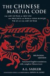 Chinese Martial Code: The Art of War of Sun Tzu, the Precepts of War by Sima Rangju, Wu Zi on the Art of War - A.L. Sadler, Sadler Sadler, Edwin Lowe