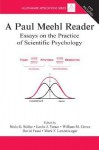 A Paul Meehl Reader: Essays on the Practice of Scientific Psychology [With CDROM] - Niels G. Waller