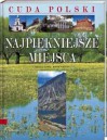 Cuda Polski. Najpiękniejsze miejsca - Tadeusz Glinka, Marek Piasecki