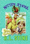 Dumb Clucks (Rotten School #16) - R.L. Stine, Trip Park