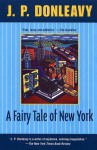 A Fairy Tale of New York - J.P. Donleavy