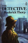 The Detective - Roderick Thorp