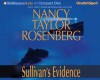 Sullivan's Evidence - Nancy Taylor Rosenberg, Sandra Burr