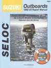 Suzuki Outboards 1988-99 Repair Manual: Covers All 2-225 HP, 1-4 Cylinder, V4 and V-6, 2-Stroke Models - Seloc