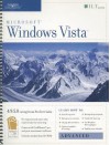 Microsoft Windows Vista: Advanced [With CDROM] - Axzo Press