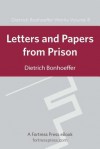 Letters and Papers from Prison Dbw Vol 8 - Dietrich Bonhoeffer