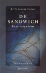 De sandwich: een requiem - A.F.Th. van der Heijden