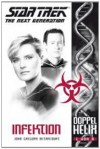 Star Trek - The Next Generation: Doppelhelix 1: Infektion (German Edition) - John Gregory Betancourt, Stephanie Pannen