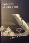 A Casa Torta - Agatha Christie