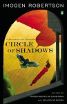 Circle of Shadows - Imogen Robertson