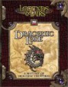 Draconic Lore (Legends & Lairs (Paperback)) - Fantasy Flight Games