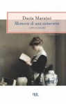 Memorie di una cameriera e altre commedie - Dacia Maraini