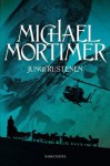 Jungfrustenen - Michael Mortimer