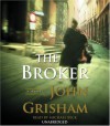 The Broker (John Grisham) - John Grisham, Michael Beck