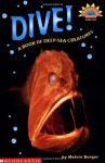 Dive! A Book of Deep-Sea Creatures (Hello Reader Science, Level 3) - Melvin A. Berger