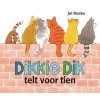 Dikkie Dik telt voor tien - Jet Boeke