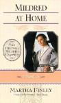 Mildred at Home (Mildred Keith #5) - Martha Finley