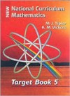 New National Curriculum Mathematics: Target Book 5 (Target Books) - M. J. Tipler, K. M. Vickers