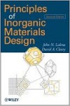 Principles of Inorganic Materials Design - John Lalena, David Cleary